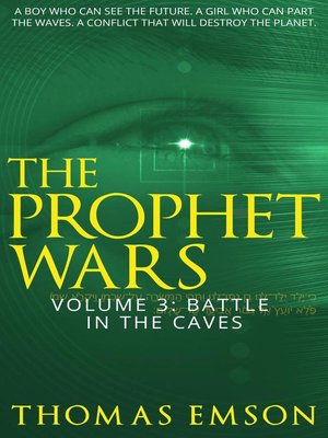 cover image of Battle In The Caves: The Prophet Wars, #3